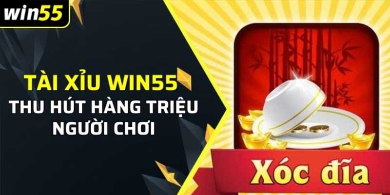 Luật chơi game tài xỉu Win55
